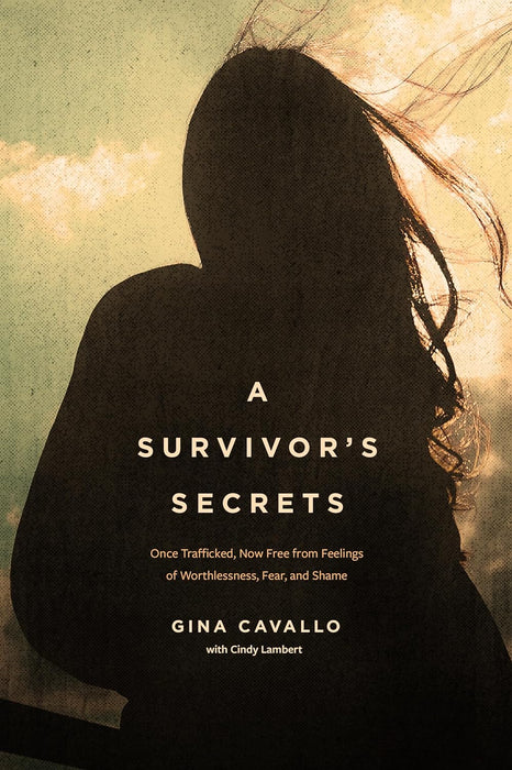 A Survivor’s Secrets by Gina Cavallo