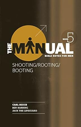THE MANUAL - SHOOTING/ROOTING/BOOTING - BOOK 5 - Morning Star Christian Bookstores