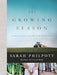 THE GROWING SEASON - SARAH PHILPOTT - Morning Star Christian Bookstores