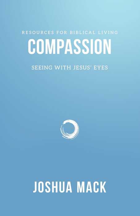 COMPASSION - Morning Star Christian Bookstores