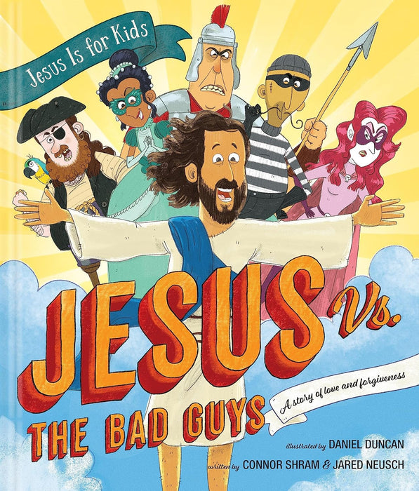 Jesus vs. the Bad Guys by Connor Shram
