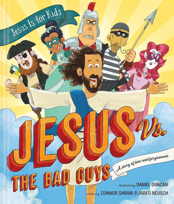 Jesus vs. the Bad Guys by Connor Shram - Morning Star Christian Bookstores