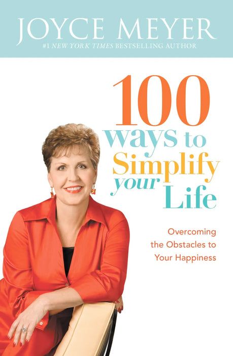 100 WAYS TO SIMPLIFY YOUR LIFE- MEYER