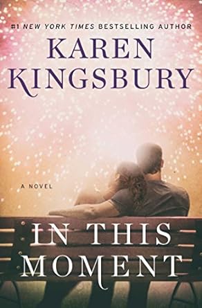 IN THIS MOMENT AUDIOBOOK - KAREN KINGSBURY - Morning Star Christian Bookstores