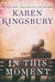 IN THIS MOMENT AUDIOBOOK - KAREN KINGSBURY - Morning Star Christian Bookstores