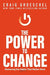 Power to Change HC - Craig Groeschel - Morning Star Christian Bookstores