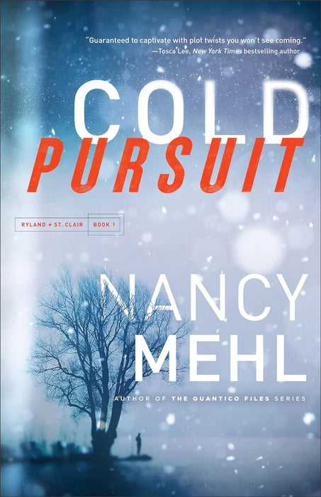Cold Pursuit (Ryland & St Clair) - Nancy Mehl - Morning Star Christian Bookstores
