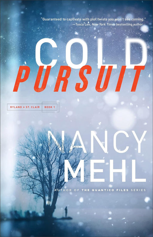 Cold Pursuit (Ryland & St Clair) - Nancy Mehl - Morning Star Christian Bookstores