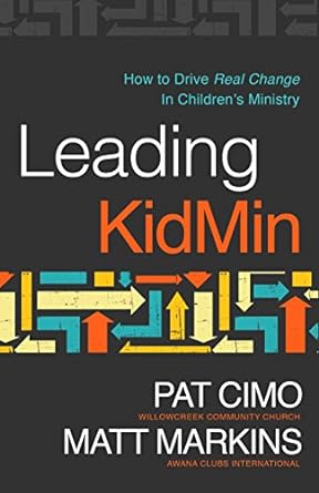 Leading KidMin - Pat Cimo & Matt Markins - Morning Star Christian Bookstores
