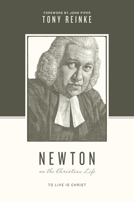 Newton on the Christian Life