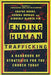 ENDING HUMAN TRAFFIKING - Morning Star Christian Bookstores