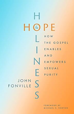 Hope and Holiness - John Fonville - Morning Star Christian Bookstores