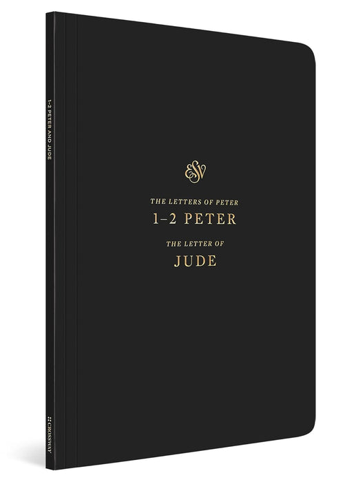 ESV Scripture Journal: 1-2 Peter & Jude