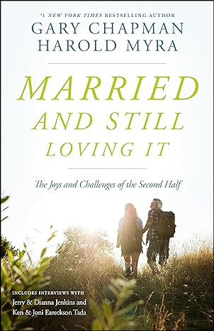 Married And Still Loving It- CHAPMAN - Morning Star Christian Bookstores