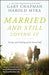 Married And Still Loving It- CHAPMAN - Morning Star Christian Bookstores
