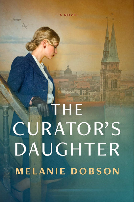 The Curator's Daughter - Melanie Dobson