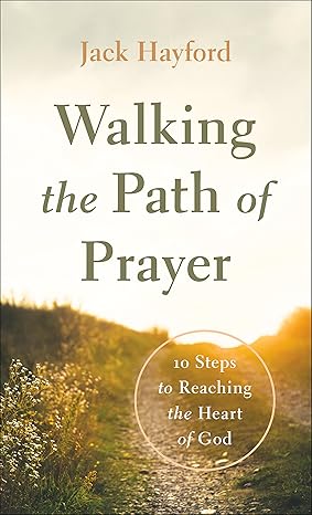 Walking the Path of Prayer - Morning Star Christian Bookstores