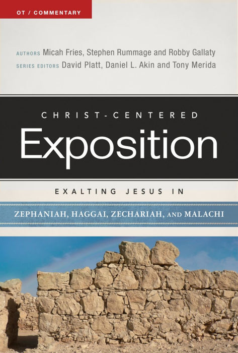 CCEC: EXALTING JESUS IN ZEPH, HAGGAI, ZECH, MALACHI - MICAH FRIES