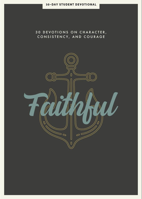 Faithful - Teen Devotional - Morning Star Christian Bookstores