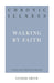 CHRONIC ILLNESS: WALKING BY FAITH: 31-DAY DEVOTIONS FOR LIFE - ESTHER SMITH - Morning Star Christian Bookstores
