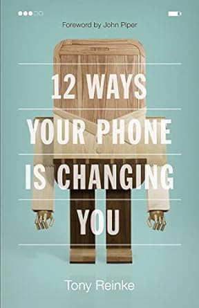 12 Ways Your Phone Is Changing You - Reinke