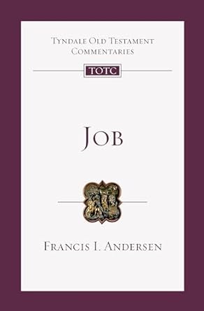 Job - ANDERSSEN, FRANCIS - Tyndale OT Commentaries #14