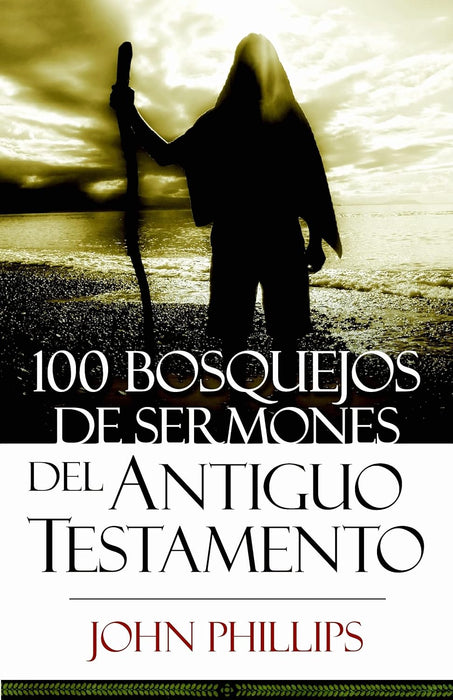 100 BOSQUEJOS DE SERMONES - OT