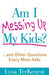 Am I Messing Up My Kids? - Lysa TerKeurst - Morning Star Christian Bookstores