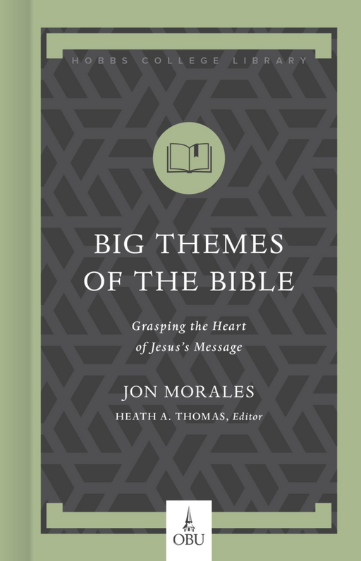 BIG THEMES OF THE BIBLE - JON MORALES - Morning Star Christian Bookstores
