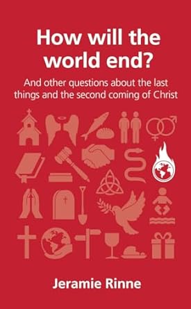 How Will the World End? - Rinne - Morning Star Christian Bookstores
