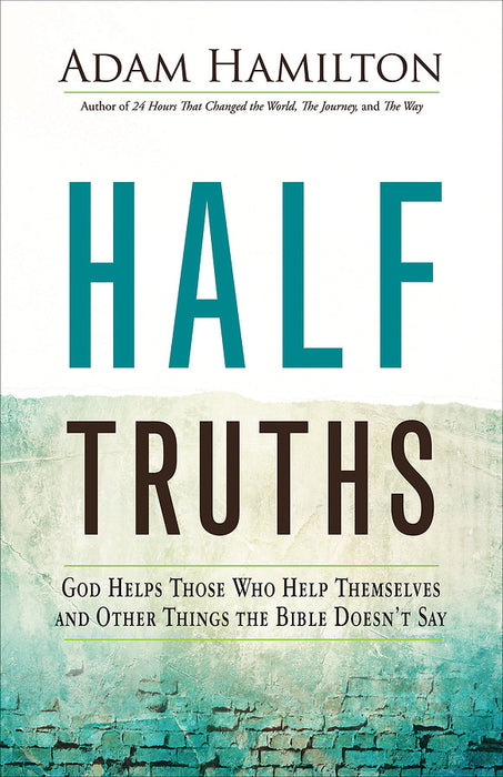 HALF TRUTHS- HAMILTON