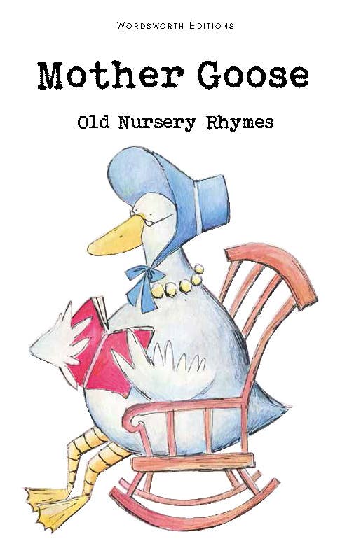 Mother Goose | Wordsworth Children's Classics | Book - Morning Star Christian Bookstores
