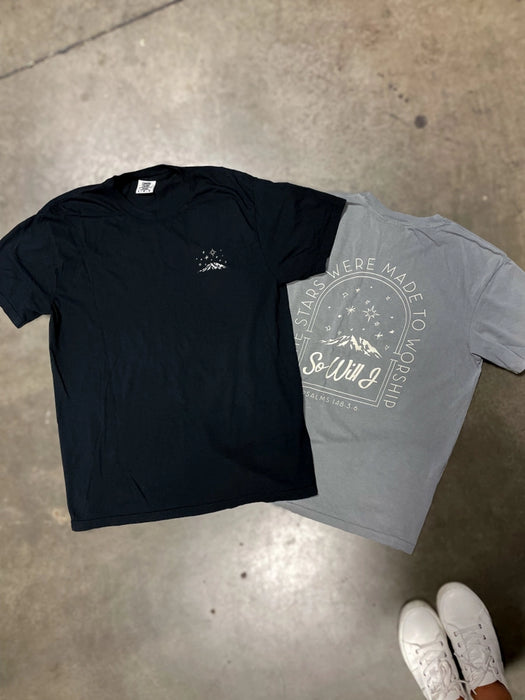 If the Stars Were Made to Worship So Will I Graphic Tee