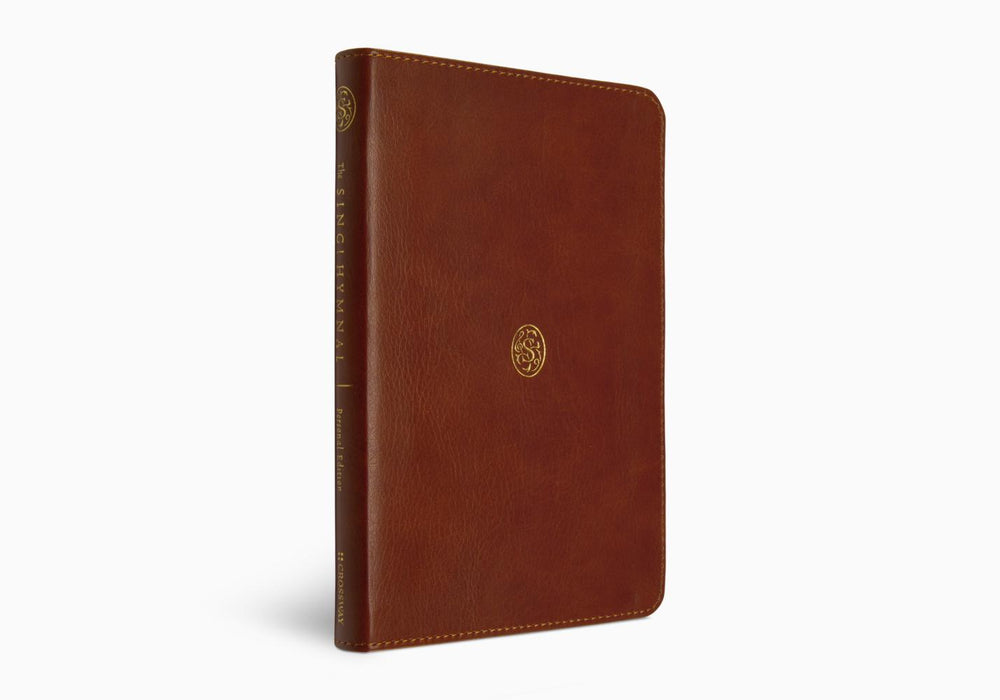 The Sing! Hymnal, Personal Edition: A Treasury of 200 Hymns for Worship and Reflection, TruTone Leatherlike