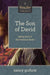 THE SON OF DAVID - NANCY GUTHRIE - Morning Star Christian Bookstores