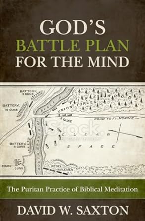 God's Battle Plan for the Mind - David W Saxton