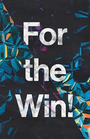 For the Win! (25-Pack) - Morning Star Christian Bookstores