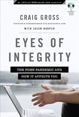 Eyes of Integrity - Craig Gross