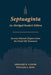 Septuaginta: An Abridged Reader's Edition - Gregory R. Lanier & William A. Ross - Morning Star Christian Bookstores