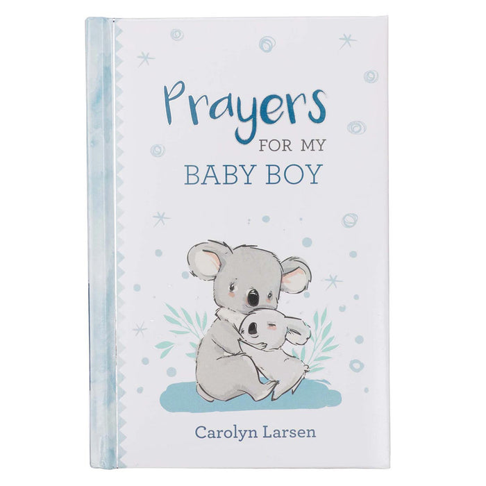 Prayers for My Baby Boy Prayer Book-Larsen - Morning Star Christian Bookstores