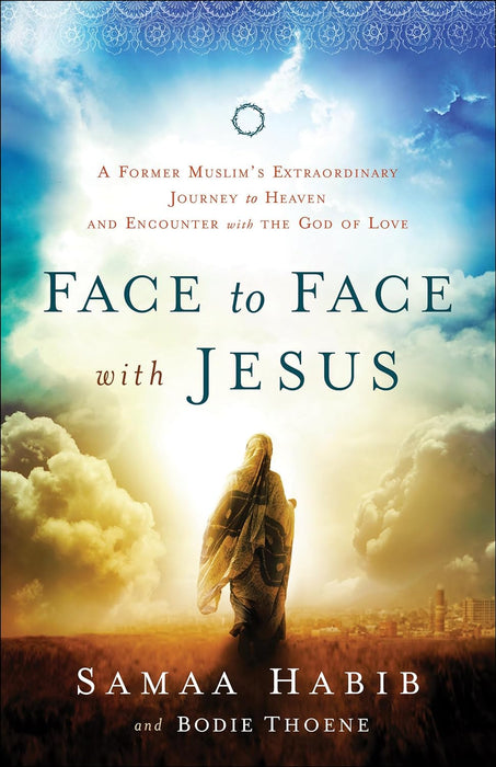 Face to Face With Jesus - Habib