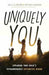 Uniquely You by Sally & Nathan Clarkson - Morning Star Christian Bookstores