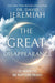 The Great Disappearance by David Jeremiah (paperback) - Morning Star Christian Bookstores