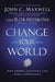 Change your World - Morning Star Christian Bookstores