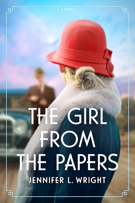 The Girl from the Papers, PB - Jennifer L. Wright