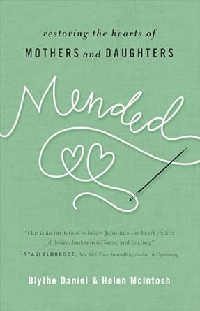 Mended, Blythe Daniel - Morning Star Christian Bookstores