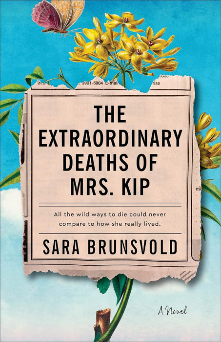 EXTRAORDINARY DEATHS OF MRS KIP - SARA BRUNSVOLD