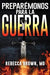 Preparemonos Para La Guerra - Brown - Morning Star Christian Bookstores