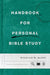 Handbook for Personal Bible Study 2nd Ed - Morning Star Christian Bookstores