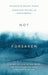 Not Forsaken - Jennifer Michelle Greenberg - Morning Star Christian Bookstores